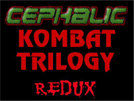 Ninja Grinder's Cephalic Kombat Trilogy